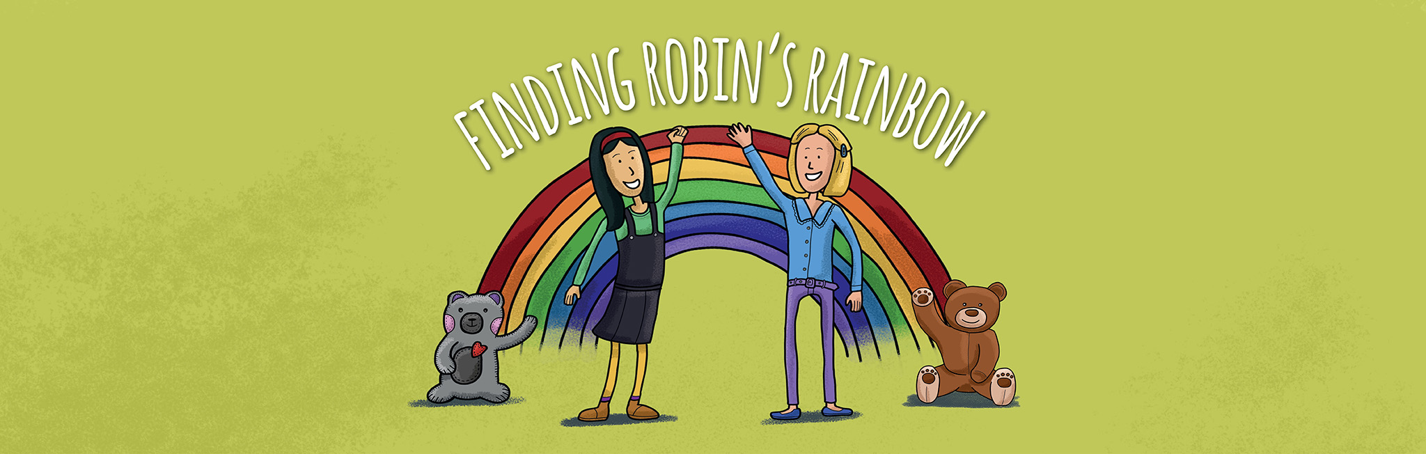 Finding Robin&rsquo;s Rainbow - Free for families