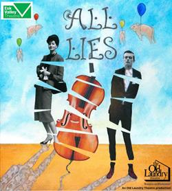 &rsquo;All Lies&rsquo; written and directed by Alan Ayckbourn
