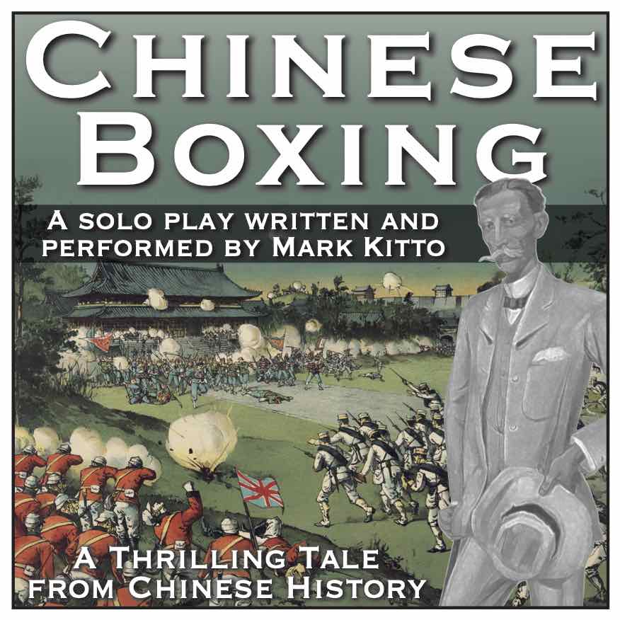 Chinese Boxing a play by Mark Kitto