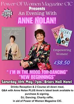 AN EVENING WITH ANNE NOLAN- Presented by Power of Women Magazine CIC