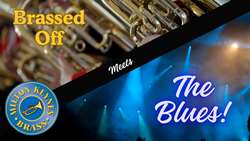 Milton Keynes Brass play Blues, Jazz and Brassed Off