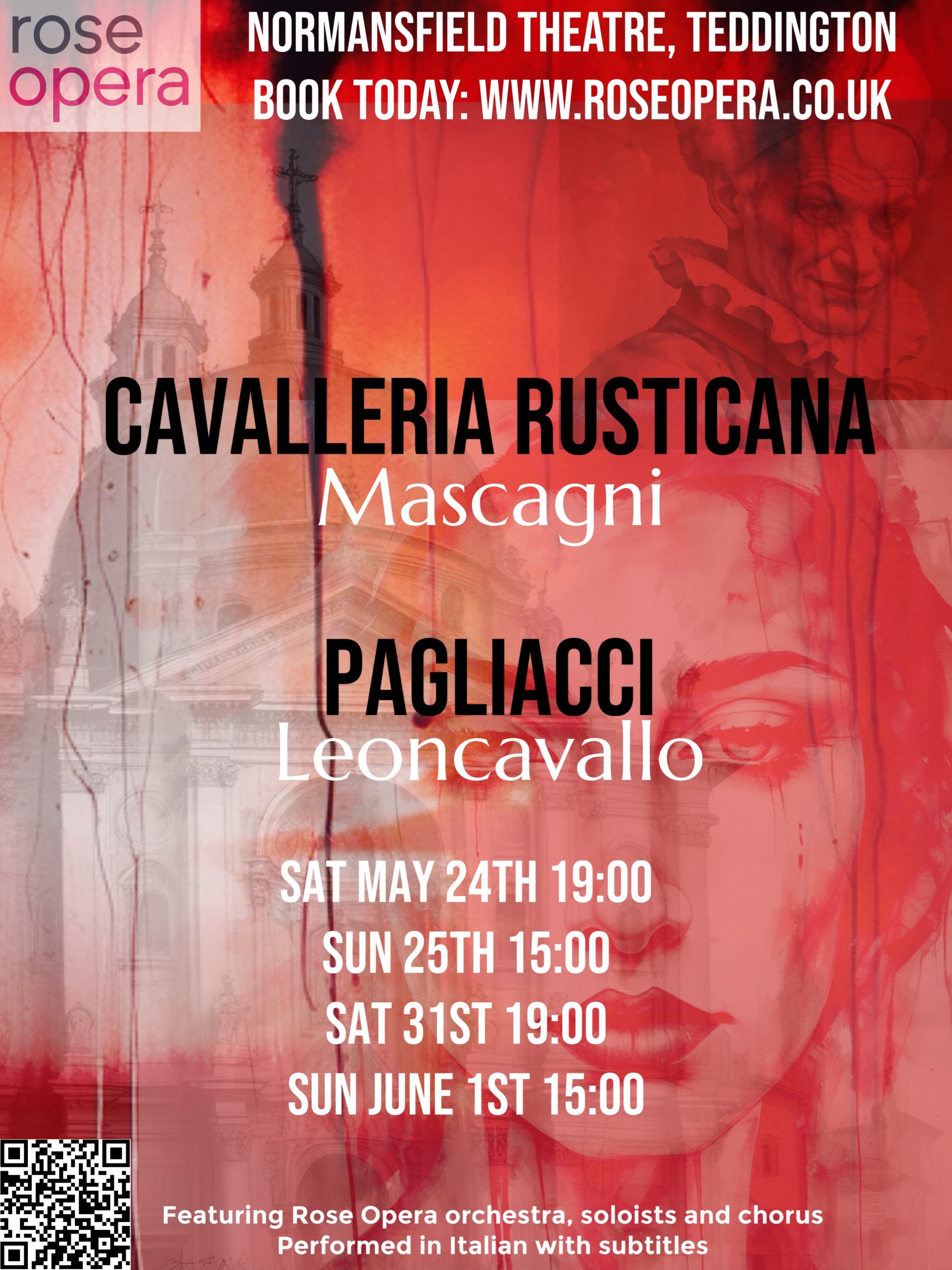 Cavalleria Rusticana and Pagliacci performed by Rose Opera