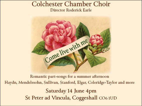 Colchester Chamber Choir - Come live with me