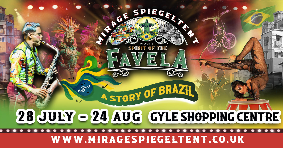 Mirage Spiegeltent - Spirit of the Favela