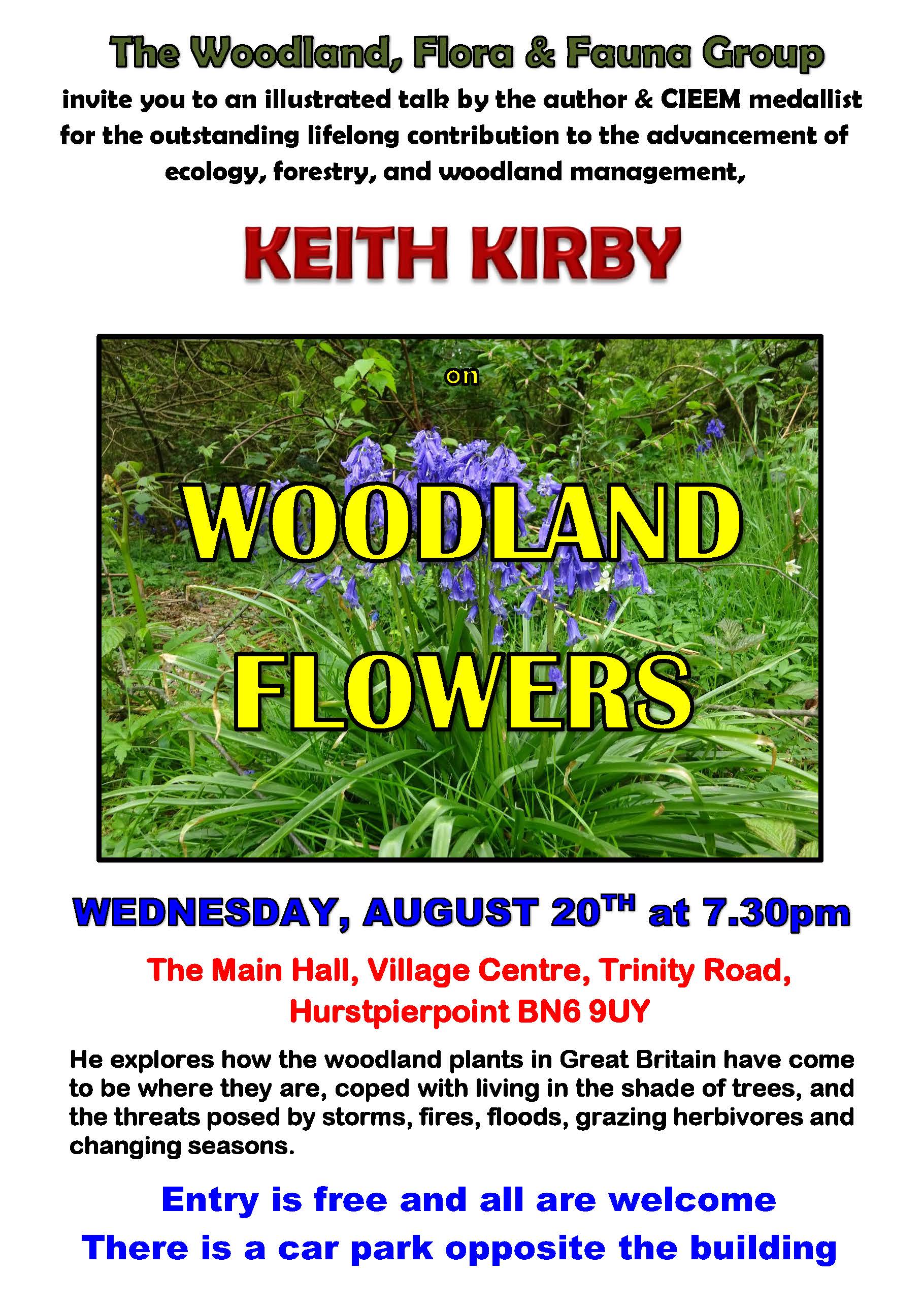 A special talk on Woodland Flowers by author & ecologist, Keith Kirby