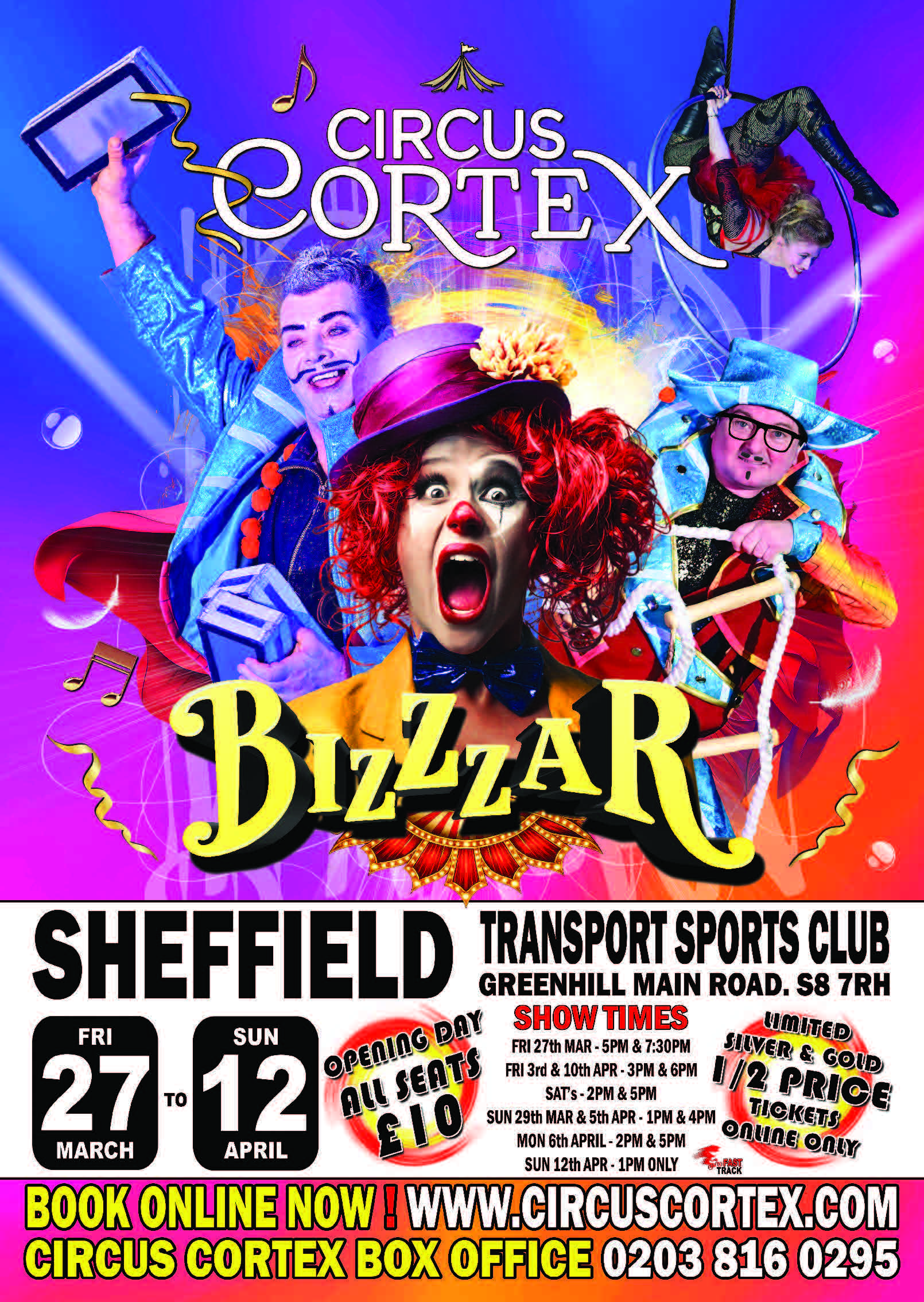 Circus cortex Sheffield fri 27th March to sun 12th April