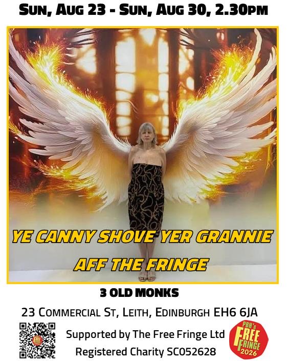 Ye Canny Shove Yer Granny Aff the Fringe