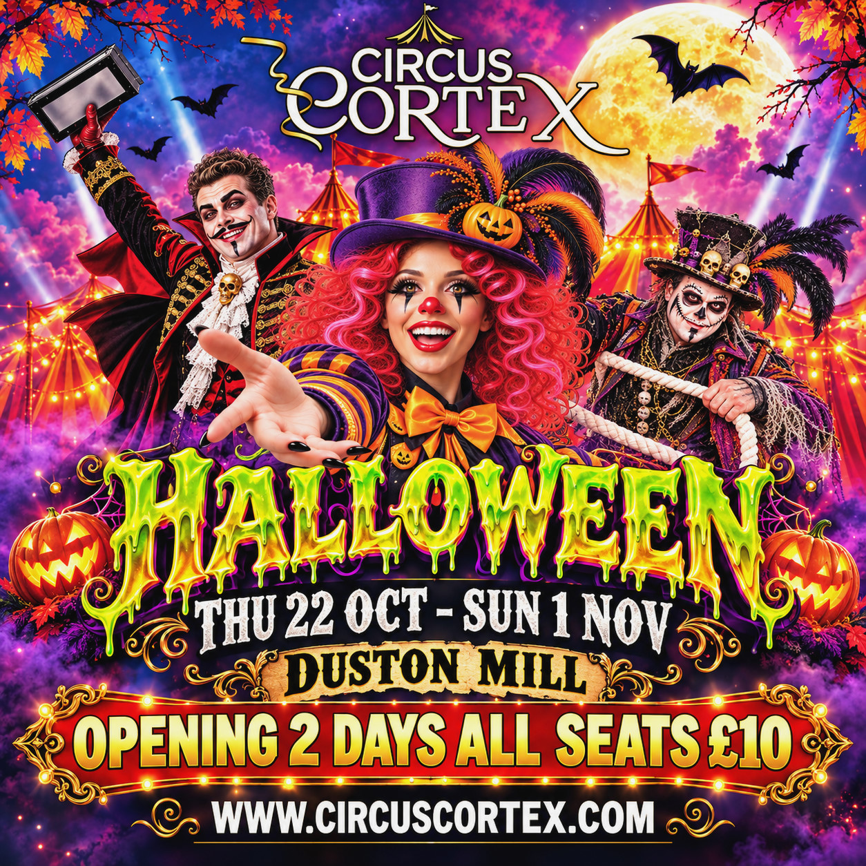 Halloween Circus Northampton – Circus Cortex BizZzaR