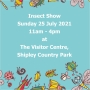 Insect Show - Shipley Country Park