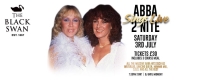 The Black Swan is pleased to announce the appearance of ABBA