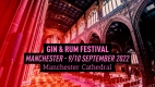 The Gin and Rum Festival - Manchester (September)