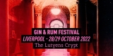 The Gin and Rum Festival - Liverpool