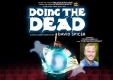Doing The Dead - a comedy by David Spicer