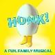 Honk! The Musical – Sterts Theatre Company