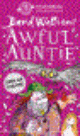 Awful Auntie: Heartbreak Productions (Outdoor Theatre)