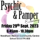 Psychic and Pamper Evening Needham Market