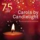 Carols by Candlelight - Bath Bach Choir