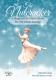 Cinderella: The Ballet - A Glittering New Production