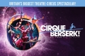 Cirque Berserk! 2023