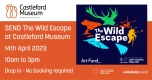 SEND The Wild Escape at Castleford Museum