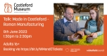 Talk: Made in Castleford - Roman Manufacturing