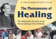 Documentary film: The Phenomenon of Healing