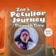 Zoe’s Peculiar Journey Through Time