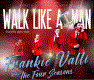 Goosfest - Tribute to Frankie Valli &rsquo;Walk Like a Man&rsquo;