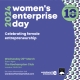 Women&rsquo;s Enterprise Day and Awards 2024