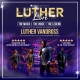 Luther Live