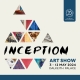 Inception Art Show