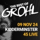 The Best of Grohl - 45 Live, Kidderminster
