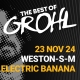 The Best of Grohl - The Electric Banana, Weston-super-Mare