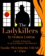 The Ladykillers by Graham Linehan