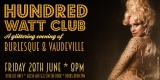 Hundred Watt Club - A festive evening of burlesque  in Gloucester