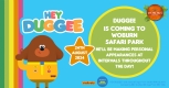 Come along and meet Hey Duggee on the 24th August!