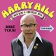HARRY HILL – New Bits & Greatest Hits Matinee