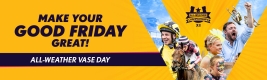Good Friday All Weather Championship Vase Day