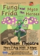 Fungi Frida and the Myco Heroes - for 0-12 year olds and their family