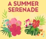 A Summer Serenade: Concert by the South London Singers.