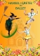 Hansel & Gretel - The Ballet - A Brand New Show