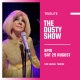The Dusty Show starring Louise Anne Masters