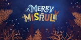 A Merry Misrule A Merry Misrule