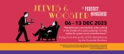 Jeeves and Wooster in Perfect Nonsense
