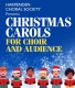 Christmas Carols for Choir and Audience