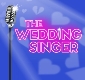 The Wedding Singer - The Musical