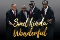 Soul Kinda Wonderful: The Ultimate Tribute to The Drifters