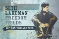 Seth Lakeman - Freedom Fields