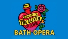 Bath Opera presents: Donizetti&rsquo;s The Elixir of Love