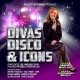 Divas Disco & Icons with Sandy Smith